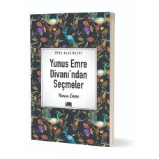 Yunus Emre Divanı' ndan Seçmeler